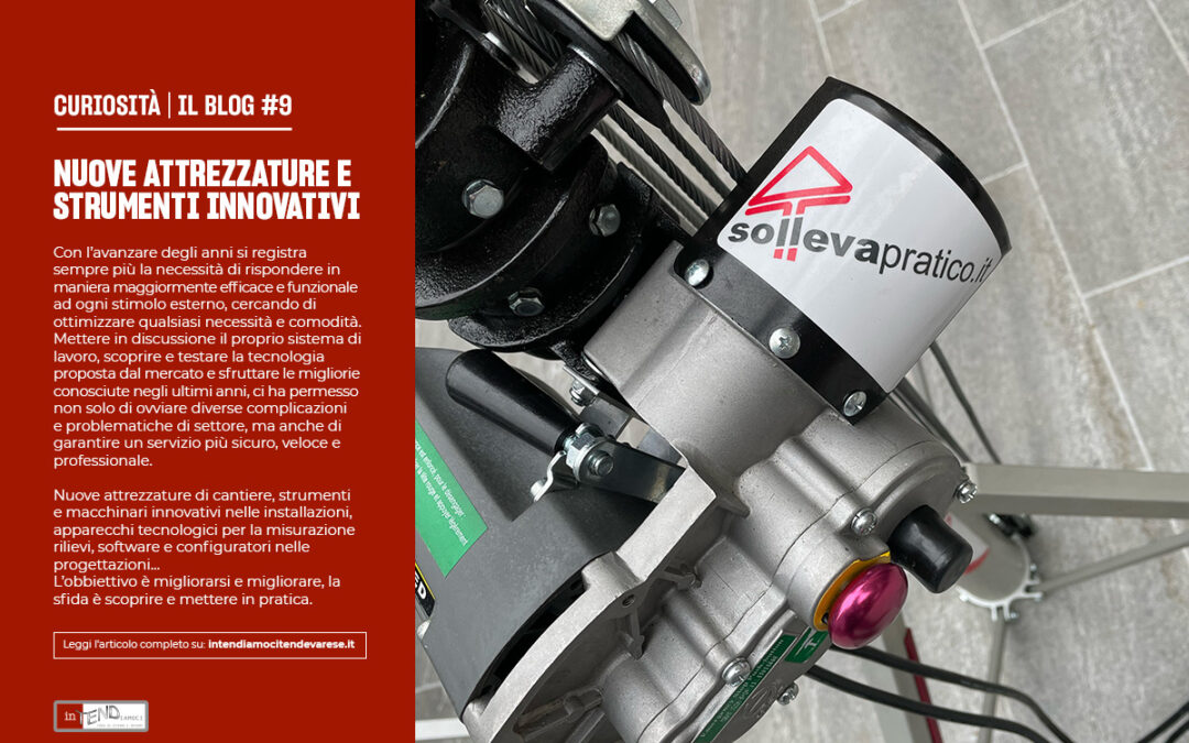 ATTREZZATURE E STRUMENTI INNOVATIVI